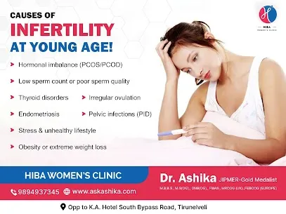Causes of infertility at a young age and when to consult a gynecologist in Tirunelveli